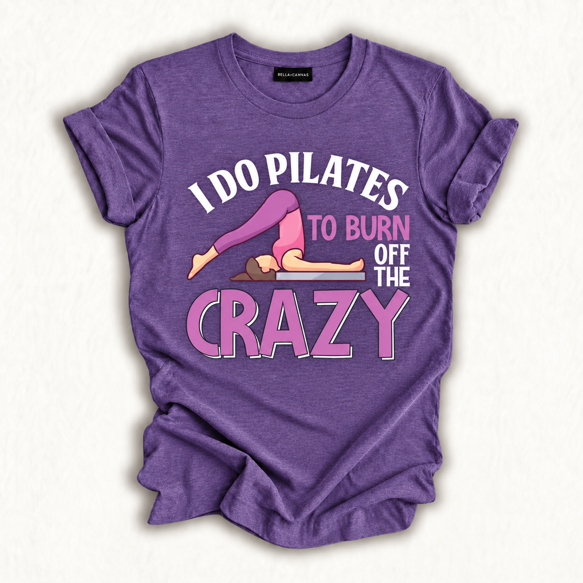 Funny Pilates Saying Pilates Trainer Contrology Instructor T-Shirt